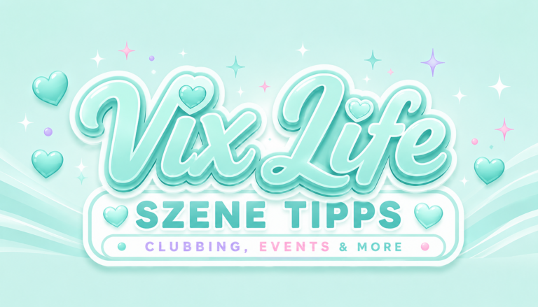 VixLife Szene Tipps Logo im pastelltürkisen VixBixx-Stil mit glänzendem 3D-Schriftzug, Herzen und dem Untertitel „Clubbing, Events & More“.